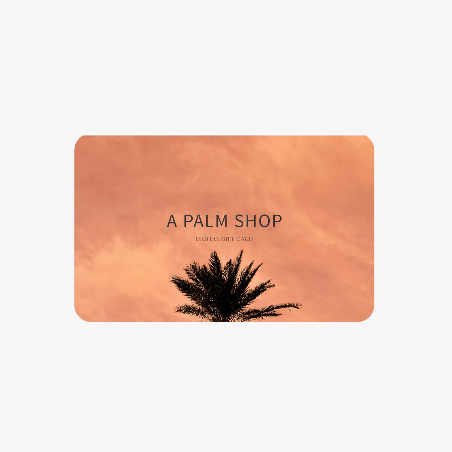 Digital Gift Card