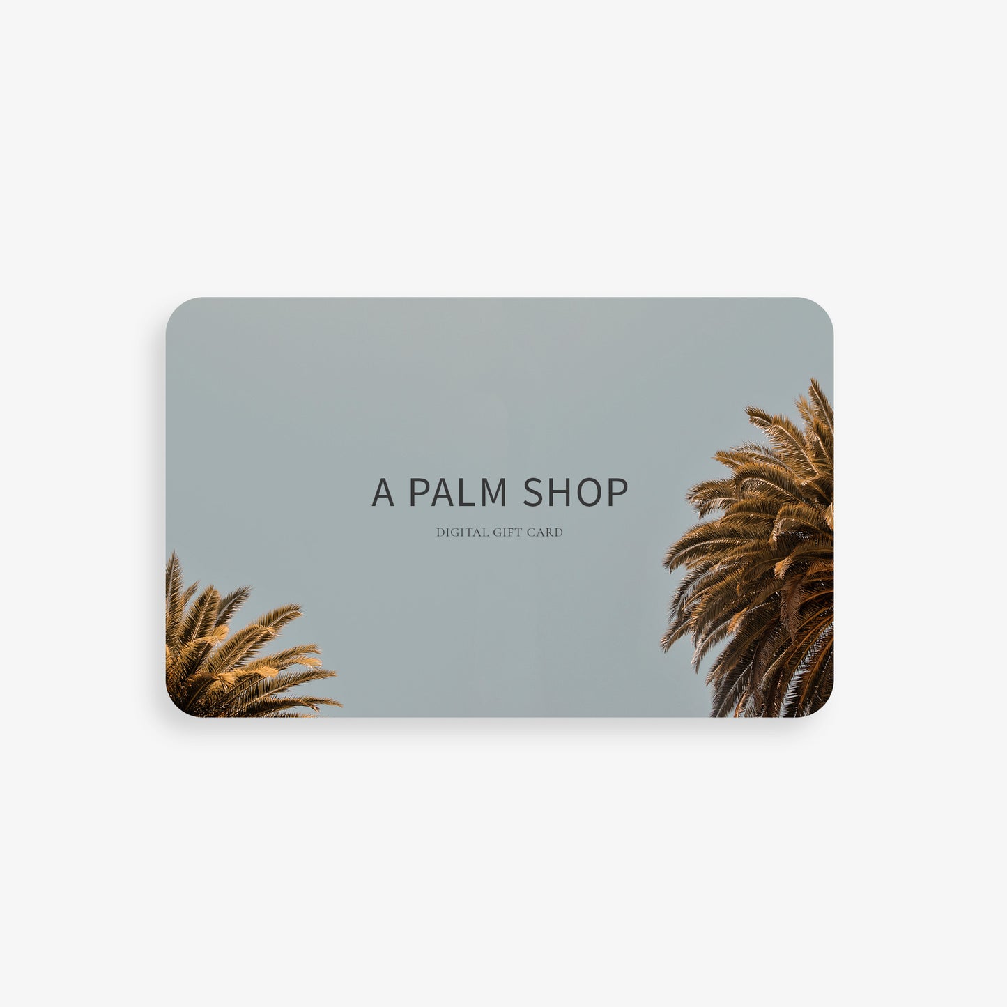 Digital Gift Card